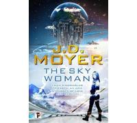 J.D. Moyer The Sky Woman (Tascabile) Reclaimed Earth