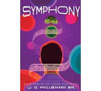 J D Mullenary The Alpha Protocol (Tascabile) Symphony