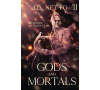 J D Netto The Echoes of Fallen Stars (Tascabile)