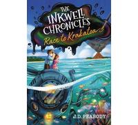 J. D. Peabody The Inkwell Chronicles: Race to Krakatoa, Book (Copertina rigida)