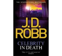 J. D. Robb Celebrity In Death (Tascabile) In Death