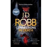 J. D. Robb Connections in Death (Copertina rigida) In Death