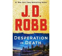 J D Robb Desperation in Death (Tascabile)