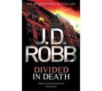 J. D. Robb Divided In Death (Tascabile) In Death