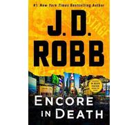 J D Robb Encore in Death (Copertina rigida) In Death