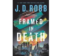 J D Robb Framed in Death (Tascabile)