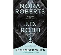 J. D. Robb Nora Roberts Remember When (Tascabile)