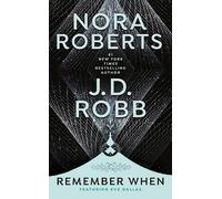 J. D. Robb Nora Roberts Remember When (Tascabile)