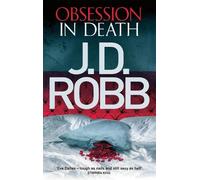 J. D. Robb Obsession in Death (Tascabile) In Death