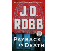 J D Robb Payback in Death (Copertina rigida)