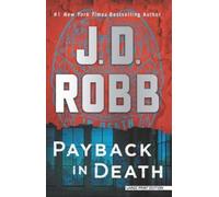 J D Robb Payback in Death (Tascabile)