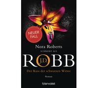 J.D. Robb Uta H Der Kuss der schwarzen Witwe: Roman (Eve Dallas, Ban (Tascabile)