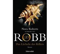 J.D. Robb Uta He Das Lächeln des Killers: Roman (Eve Dallas, Band 1 (Tascabile)