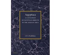 J. D. S. Pendlebury Aegyptiaca (Tascabile)