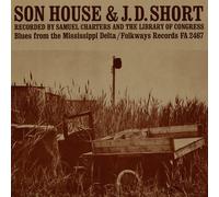 J.D. Short & Son House - J.D. Short & Son House: Blues From The Mississippi