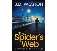 J D Weston The Spider's Web (Tascabile) Harvey Stone Thriller