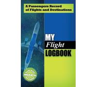 J Dane Hunter My Flight Logbook (Copertina rigida)
