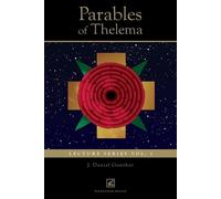 J Daniel Gunther Parables of Thelema (Tascabile)