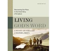 J. Daniel Hays J. Scott Duva Living God's Word, Second Editi (Copertina rigida)