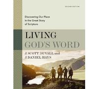 J. Daniel Hays J. Scott Duva Living God's Word, Second Editi (Copertina rigida)