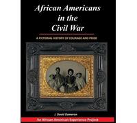 J David Dameron African Americans in the Civil War (Tascabile)