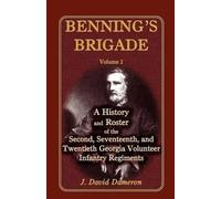 J David Dameron Benning's Brigade (Tascabile)