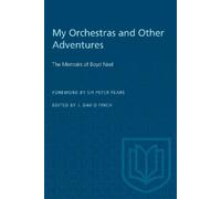 J. David Finch My Orchestras and Other Adventures (Tascabile) Heritage