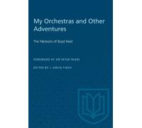 J. David Finch My Orchestras and Other Adventures (Tascabile) Heritage