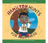 J David Moore Hamilton Hunts for Happiness (Tascabile)