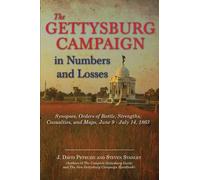 J David Petruzzi Steven The Gettysburg Campaign in Numbers an (Copertina rigida)