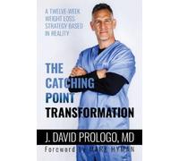 J. David Prologo The Catching Point Transformation (Copertina rigida)