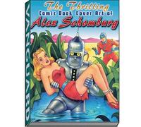 J David Spurloc Thrilling Comic Book Cover Art of Alex Schomb (Copertina rigida)
