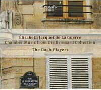 J. DE la GUERRE - Chamber Music From The Br