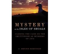 J. Dennis Robinson Mystery on the Isles of Shoals (Copertina rigida)