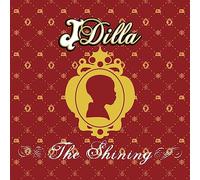 J Dilla The Shining (Vinyl LP) 12" Album