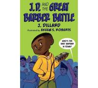 J. Dillard J.D. and the Great Barber Battle (Copertina rigida)