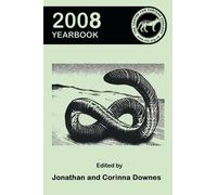 J Downes Centre for Fortean Zoology Yearbook 2008 (Tascabile)