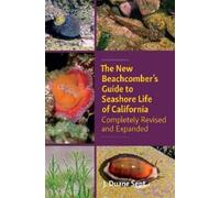 J. Duane Sept The New Beachcombers Guide to Seashore Life of Califor (Tascabile)