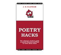 J E Clapham Poetry Hacks (Tascabile)