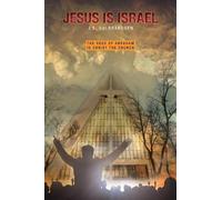 J E Gulbrandsen Jesus is Israel (Tascabile)