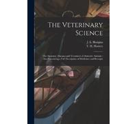 J E (Joseph Edmund) B 1872 Hodgins T H (Thomas Hen The Veterinary Sc (Tascabile)