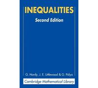 J. E. Littlewood G. Pólya G. H. Hardy Inequalities (Tascabile)