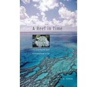 J.E.N. Veron A Reef in Time (Tascabile)