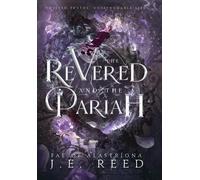 J E Reed The Revered and the Pariah (Copertina rigida) Fae of Alastríona