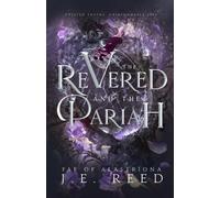 J E Reed The Revered and the Pariah (Tascabile) Fae of Alastríona