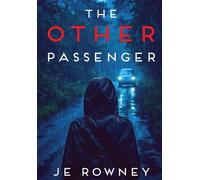 J E Rowney The Other Passenger (Copertina rigida)