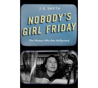 J. E. Smyth Nobody's Girl Friday (Copertina rigida)