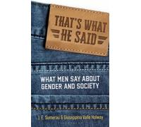 J. E. Sumerau Giuseppina Valle Holway That's What He Said (Tascabile)
