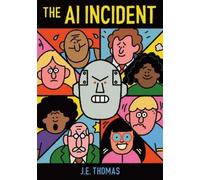 J.E. Thomas The AI Incident (Copertina rigida)