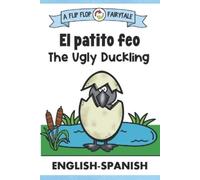 J Ecochardt The Ugly Duckling Bilingual Edition English Spanish Stor (Tascabile)